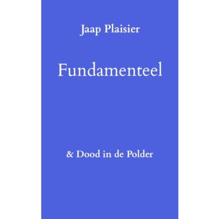 Fundamenteel - Jaap Plaisier