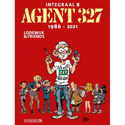 Agent 327 Integraal 8 ! 1986 - 2021 Luxe - Agent 327 Integraal - Martin Lodewijk