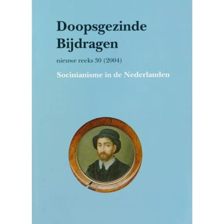 Doopsgezinde Bijdragen Nieuwe Reeks Nummer 30 - J. Bosma