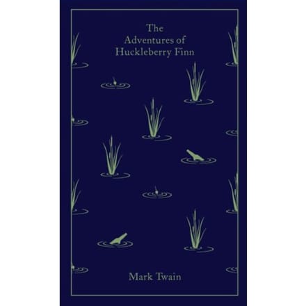 The Adventures Of Huckleberry Finn - Penguin Clothbound Classics - Mark Twain