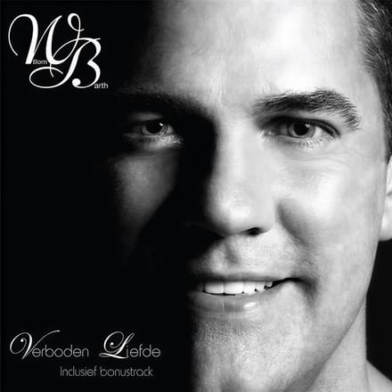 Willem Barth - Verboden Liefde (Speciale Editie)