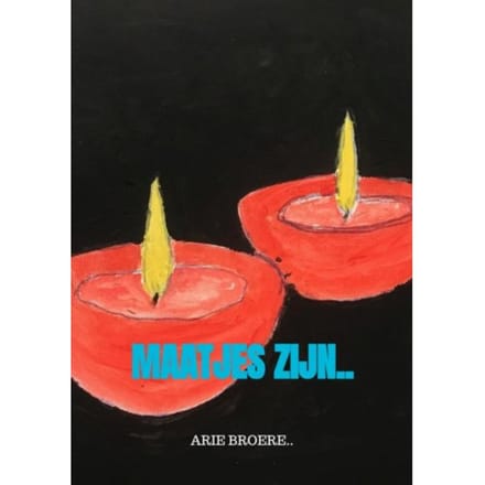 Maatjes Zijn.. - Arie Broere
