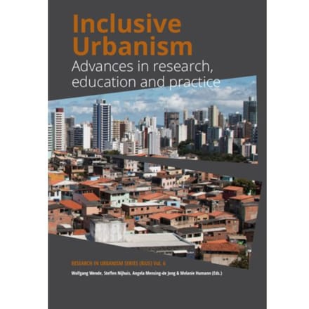 Inclusive Urbanism - Research In Urbanism Series