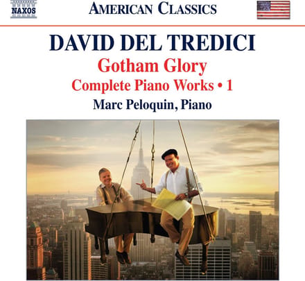 Marc Peloquin - Del Tredici: Gotham Glory (Complete Piano Works • 1) (CD)