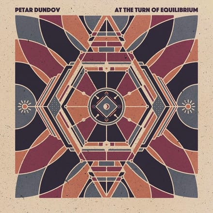 Petar Dundov - At The Turn Of Equilibrium (CD)