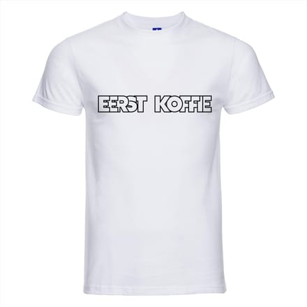 Eerst Kofffie T-shirt - 100% Katoen - Maat S - Classic Fit - Wit