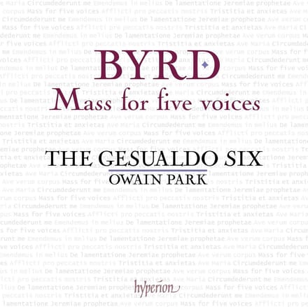 The Gesualdo Six, Owain Park - Byrd: Mass For Five Voices & Other Works (CD)