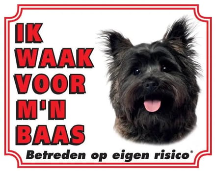 Cairn Terrier Waakbord - Ik waak voor mijn baas Bruin