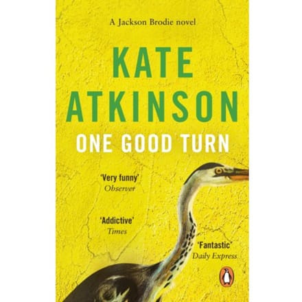 One Good Turn - Jackson Brodie - Kate Atkinson