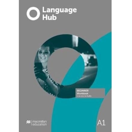 Language Hub Beginner Workbook Without Key + Access To Audio