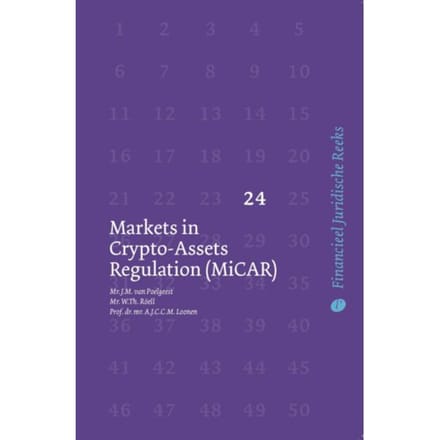 Markets In Crypto-Assets Regulation (Micar) - Financieel Juridische Reeks - A.J.C.C.M. Loonen