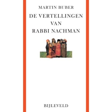 De Vertellingen Van Rabbi Nachman - Martin Buber