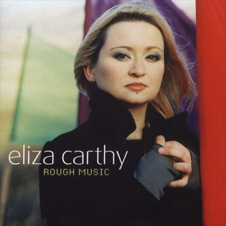 Rough Music - Eliza Carthy