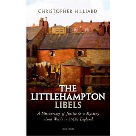 The Littlehampton Libels - Christopher Hilliard