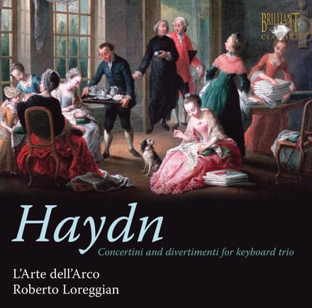 L’Arte dell’Arco, Roberto Loreggian - Haydn: Concertini and Divertimenti For Keyboard Trio (CD)