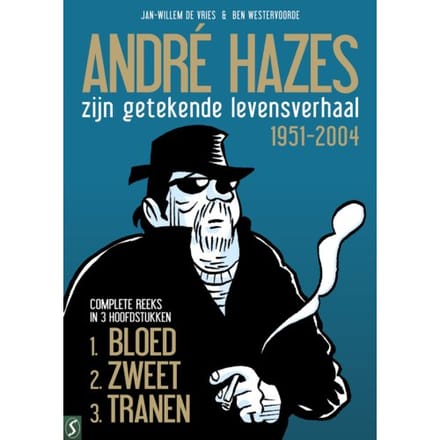 Zijn Getekende Levensverhaal - André Hazes, De Stripbiografie - Jan-Willem de Vries