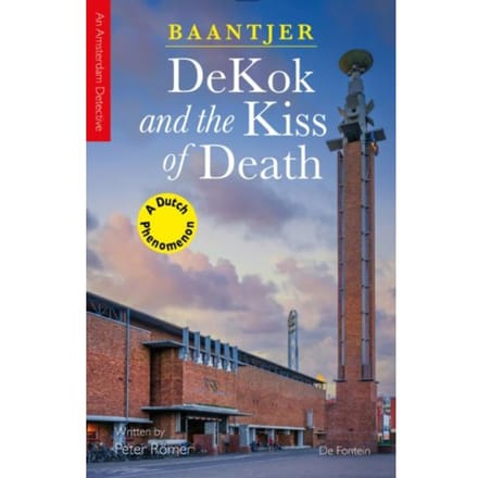 Dekok And The Kiss Of Death - Inspector Dekok - Baantjer