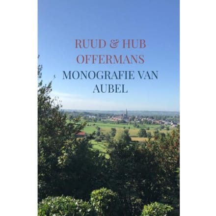 Monografie Van Aubel - Ruud & Hub Offermans