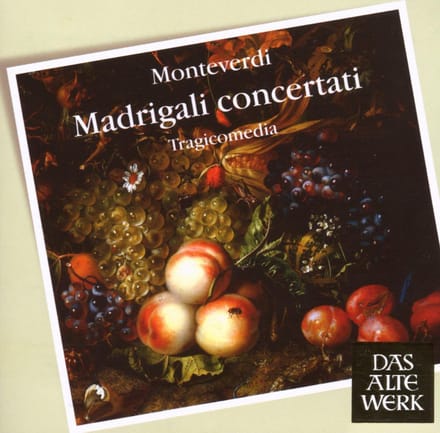 Monterverdimadrigalli Concertati