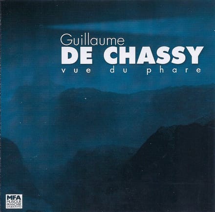 Guillaume De Chassy - Vue Du Phare (CD)