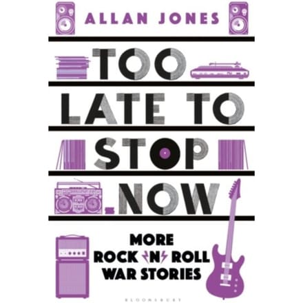 Too Late To Stop Now - Allan Jones