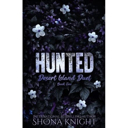 Hunted - The Desert Island Duet - Shona Knight