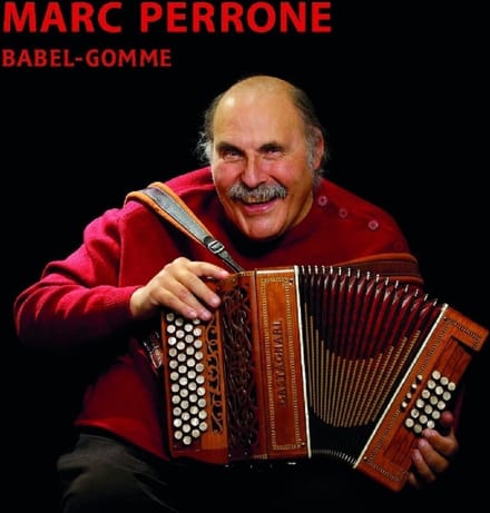 Marc Perrone - Babel-Gomme (CD)