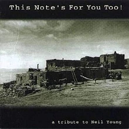 Various Artists - This Note's For You Too!: Tribute to Neil Young (2 CD)