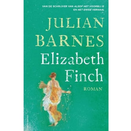 Elizabeth Finch - Julian Barnes