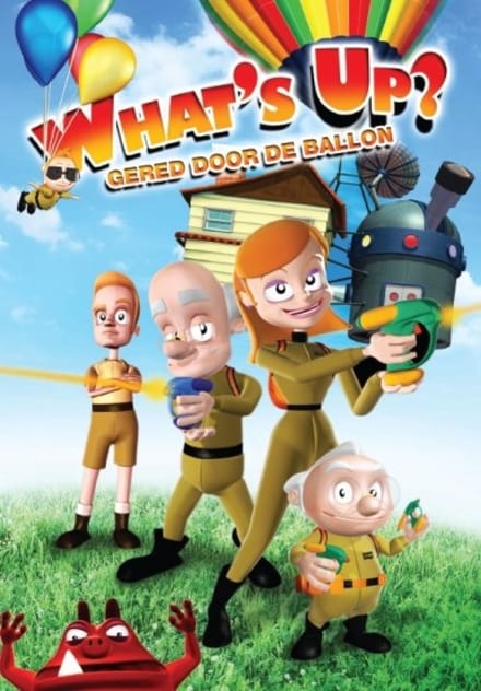 What's Up? - Gered Door De Ballon