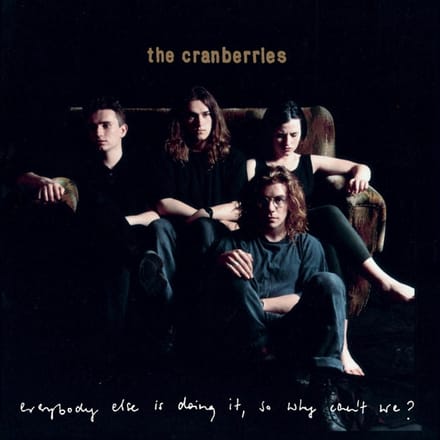 The Cranberries - Everybody Else Is Doing It, So Why Can't We? (LP) (Remastered)