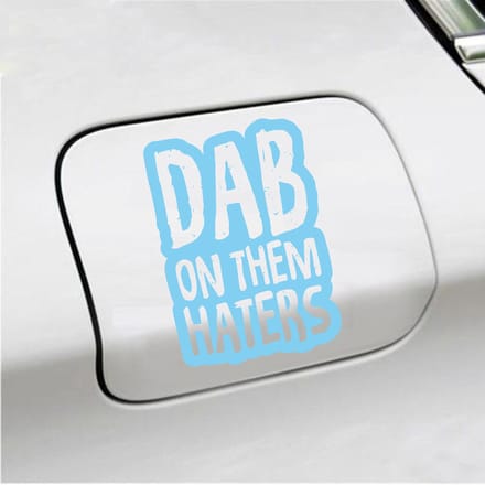 Bumpersticker - Dab On Them Haters - 10 X 14,5 - Licht Blauw