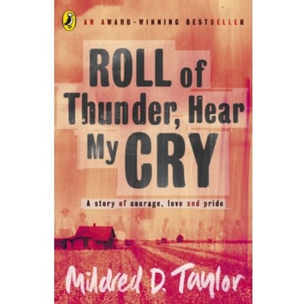 Roll Of Thunder, Hear My Cry - Mildred Taylor
