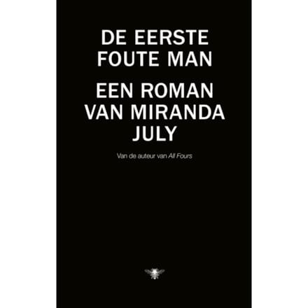 De Eerste Foute Man - Miranda July