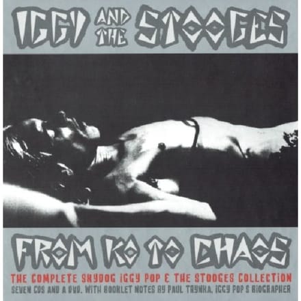 From K.O. to Chaos: The Complete Skydog Iggy Pop & the Stooges Collection