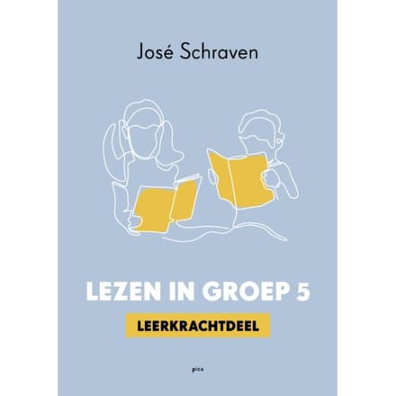 Lezen In Groep 5 - José Schraven
