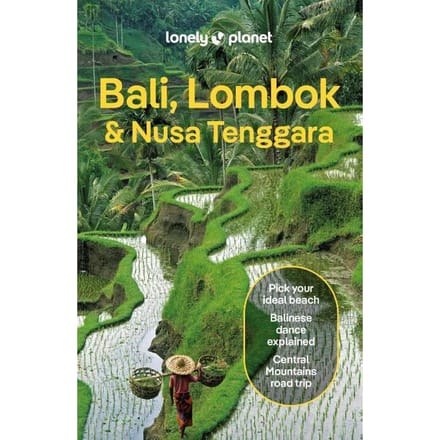 Bali & Lombok 19th Lonely Planet - Lonely Planet Country Guide