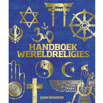 Handboek Wereldreligies - John Bowker