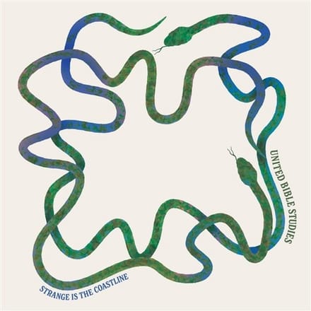 United Bible Studies - Strange Is The Coastline (LP)