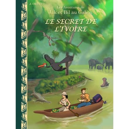 Le Secret De L'Ivoire - Jacques Ortet