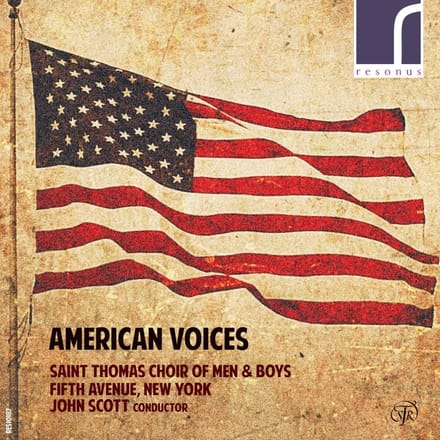 The Saint Thomas Choir Of Men & Boys, John Scott - American Voices (CD) (Remastered)
