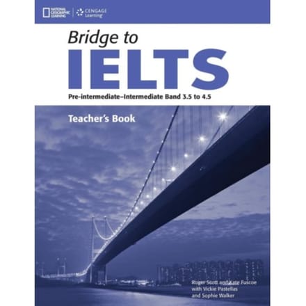 Bridge To Ielts Teacher's Book