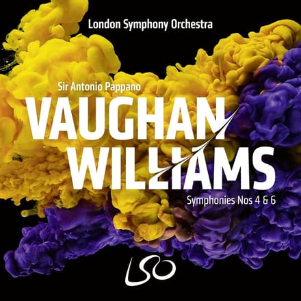 London Symphony Orchestra, Sir Antonio Pappano - Williams: Symphonies Nos. 4 & 6 (SACD)