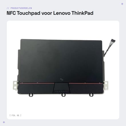 Dailygoods - NFC Touchpad voor Lenovo ThinkPad Laptops