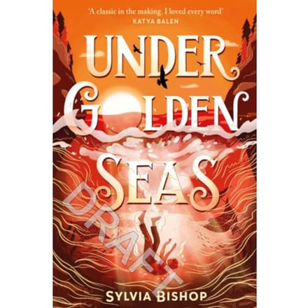 Under Golden Seas - Sylvia Bishop