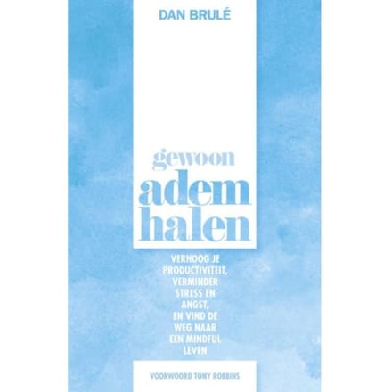 Gewoon Ademhalen - Dan Brulé