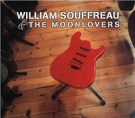 William Souffreau & The Moonlovers - William Souffreau & The Moonlovers (CD)