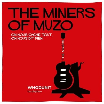 Miners Of Muzo & Whodunit - Split 7" (7" Single)