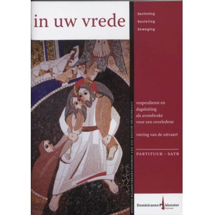 In Uw Vrede, Partituren - André Gouzes