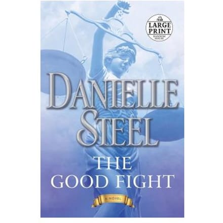 The Good Fight - Danielle Steel
